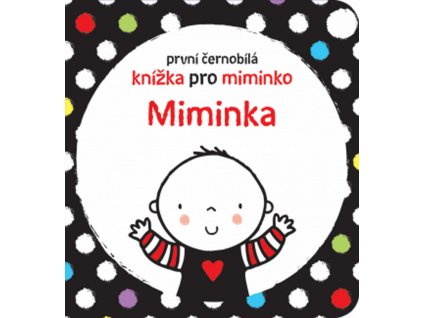 9788025626870 cernobila knizka kontrasty miminka