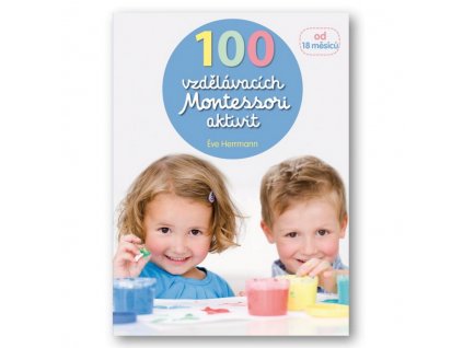 9788025621370 100 vzdelavacich montessori aktivit