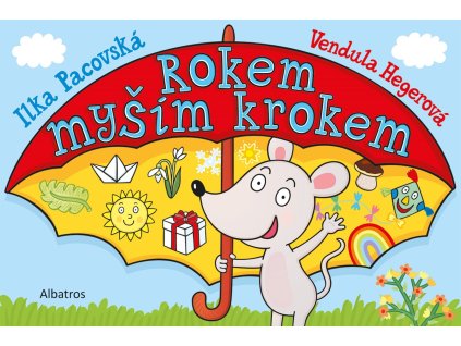 rokem myším krokem
