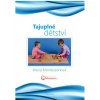 9788073873820 tajuplne detstvi maria montessori