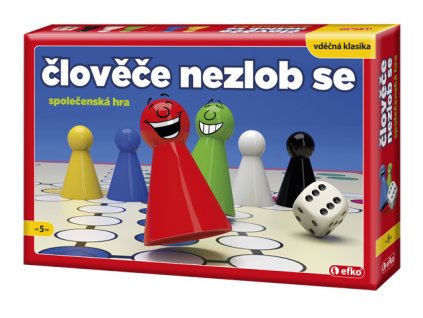 EFKO ČLOVĚČE, NEZLOB SE!