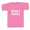 tricko hraju sipky 01 ruzova predek