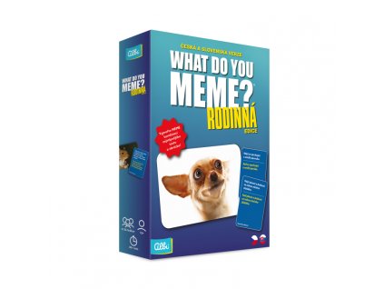 What Do You Meme - Rodinná edice hry pro milovníky