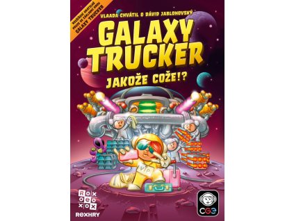 Galaxy Trucker: Jakože cože!?
