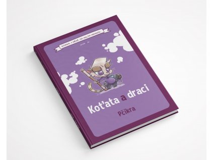 Komiks, v němž jsi malým hrdinou: Koťata a draci – Pčíkra