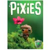 Pixies - Příběh lesních skřítků plný zábavy a dobrodružství