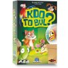 Kdo to byl?