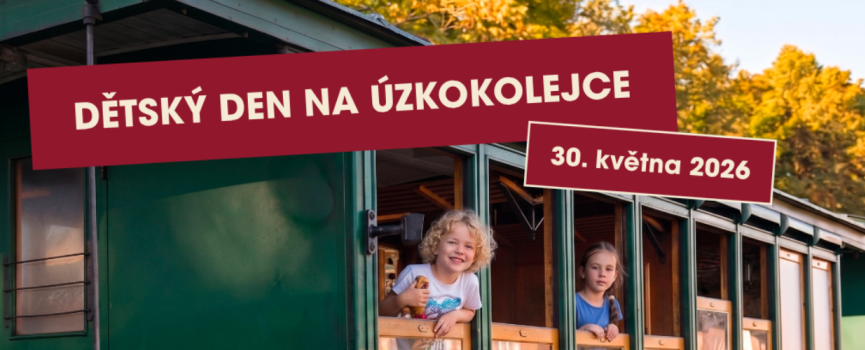 Dětský den na úzkokolejce 30. 5. 2026 – jízda parním vlakem, hasiči a skákací hrad