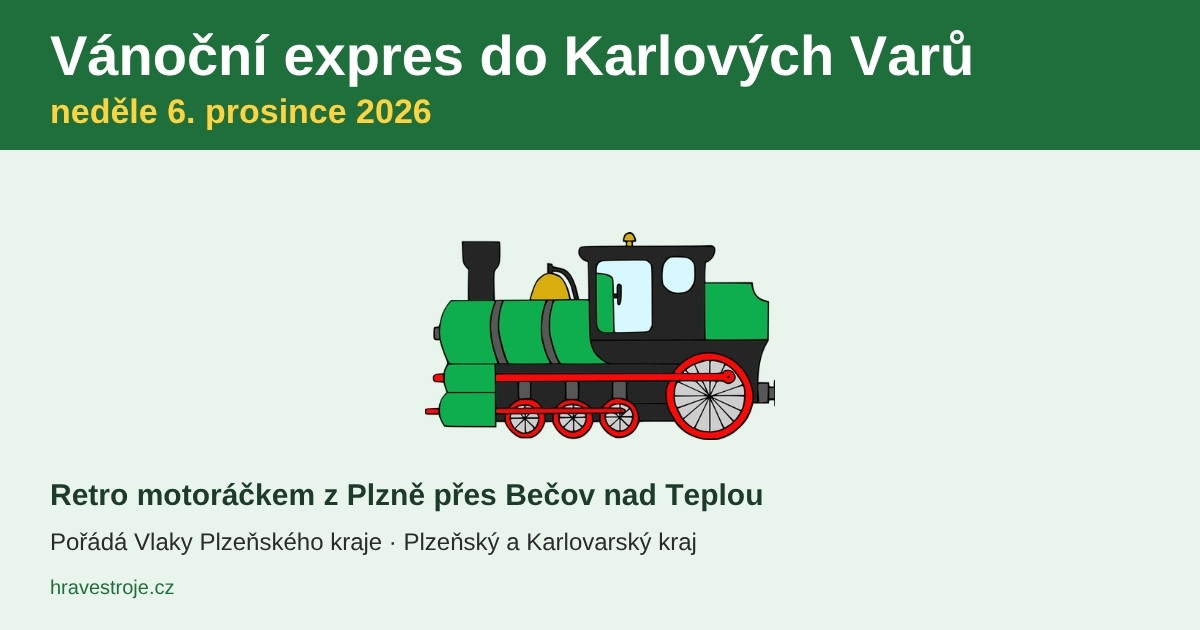 Vánoční expres do Karlových Varů 6. 12. 2026: retro motorákem z Plzně