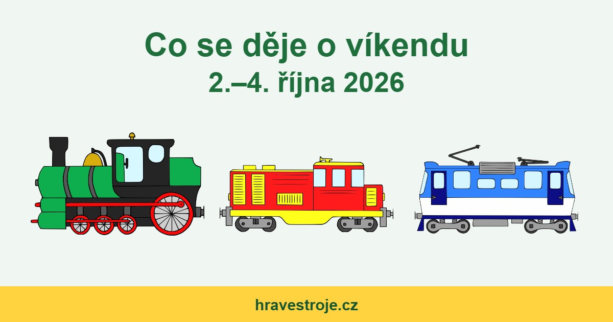 Co se děje o víkendu 2.–4. října 2026: pára v Letohradě a Bohumíně, Hurvínci a modely