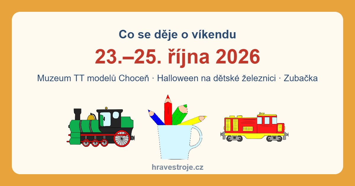 Co se děje o víkendu 23.–25. října 2026 – akce s vláčky pro děti