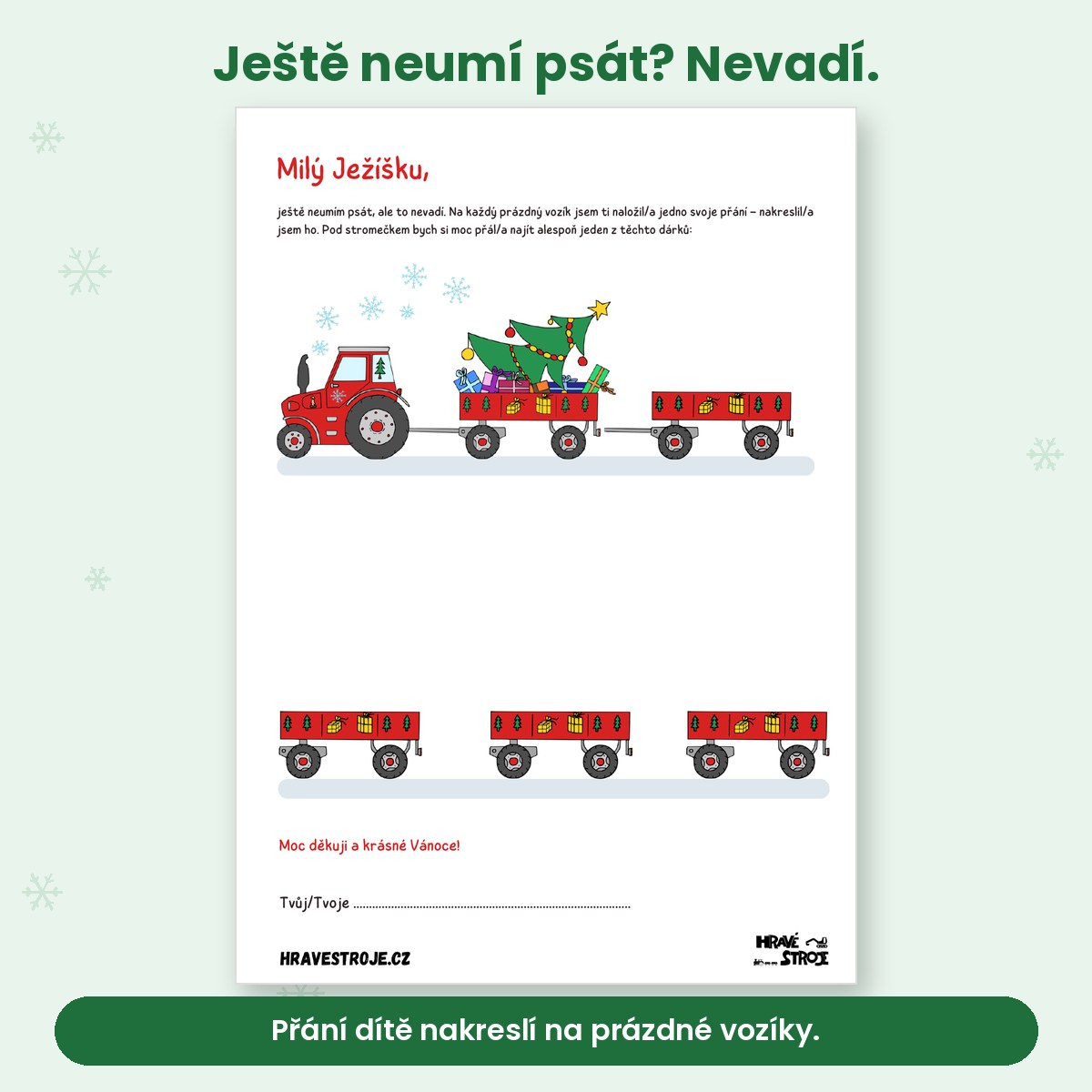 Kreslicí verze dopisu s vozíky za traktorem