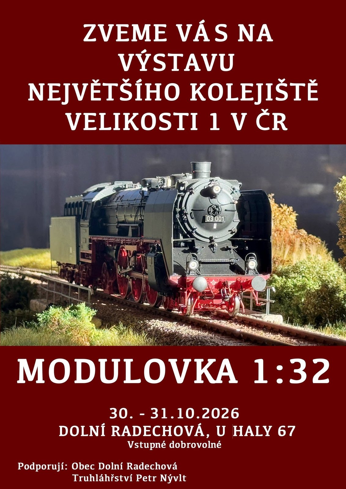 Plakát výstavy Modulovka 1:32 v Dolní Radechové 30.–31. 10. 2026 s modelem parní lokomotivy 03 001
