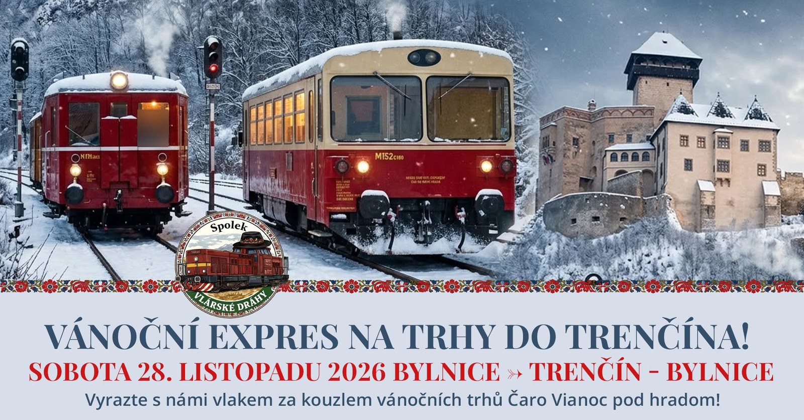 Vánoční expres na trhy do Trenčína 28. 11. 2026 – plakát Spolku Vlárské Dráhy