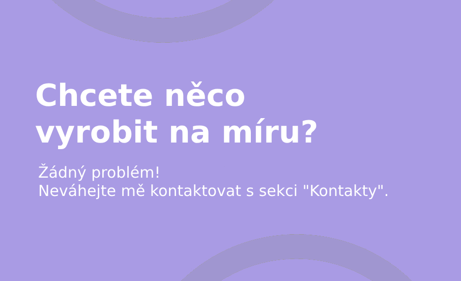 Výroba na míru