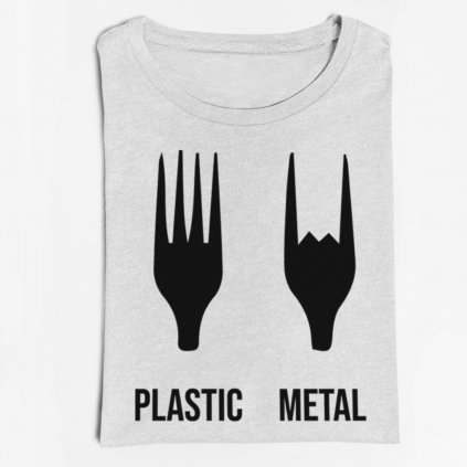 Pánské/dámské tričko Plastic metal (Barva trička Bílé, Velikost XXXL, Střih Dámský)