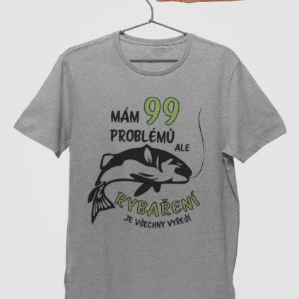 Pánské tričko Mám 99 problémů (Barva trička Khaki, Velikost 3XL)