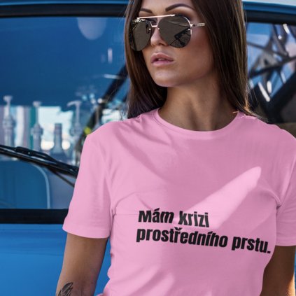 Dámské tričko Mám krizi prostředního prstu. (Barva trička Bílé, Velikost 3XL)