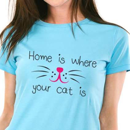 Dámské tričko Home is where your cat is (Barva trička Bílé, Velikost 3XL)