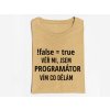 Pánské tričko Věř mi, jsem programátor, vím co dělám (Barva trička Bílé, Velikost XXXL)