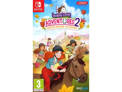 HORSE CLUB ADVENTURES 2 HAZELWOOD STORIES (SWITCH NOVÁ)