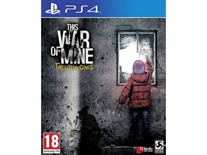 THIS WAR OF MINE THE LITTLE ONES