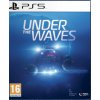 UNDER THE WAVES (PS5 BAZAR)