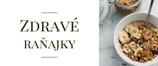 Zdravé raňajky