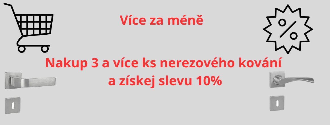 Akce na nerezové kování sleva 10%