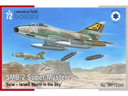 SMB-2 Super Mystere Sa´ar Israeli Storm in the Sky 1/72