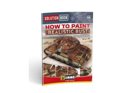 Publikácia MIG How To Paint Realistic Rust Solution Book