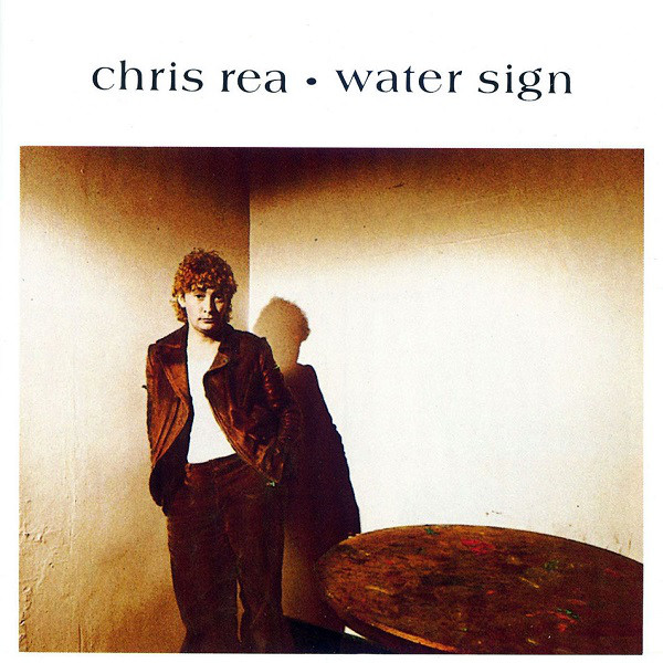 Chris Rea - Water Sign
