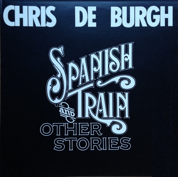Chris De Burgh - Spanish Train (CD)