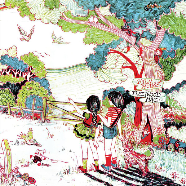 Fleetwood Mac – Kiln House