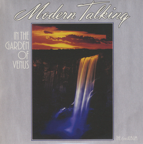 Modern Talking – In The Garden Of Venus