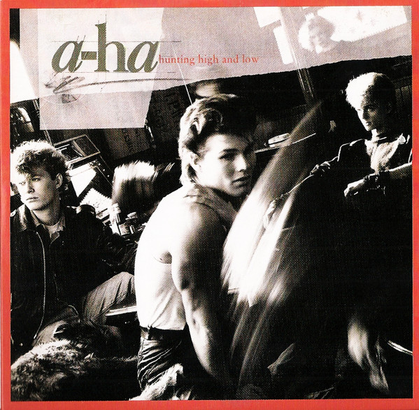 A-ha Hunting High And Low