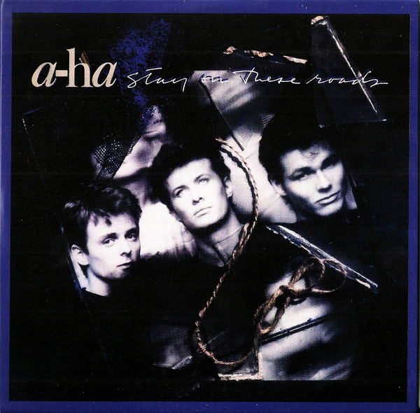 A-ha Stay On These Roads