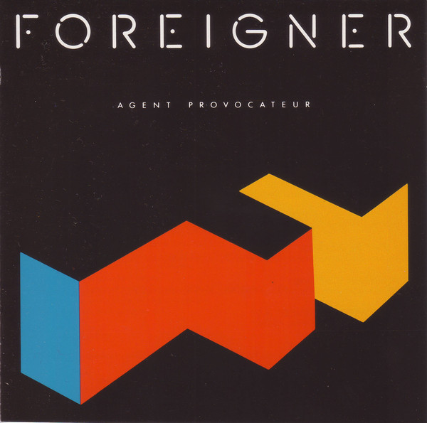 Foreigner - Agent Provocateur