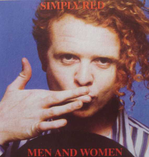 Simply Red - Men And Women