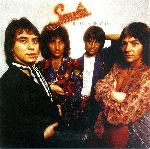 Smokie - Bright Light & Back Alleys