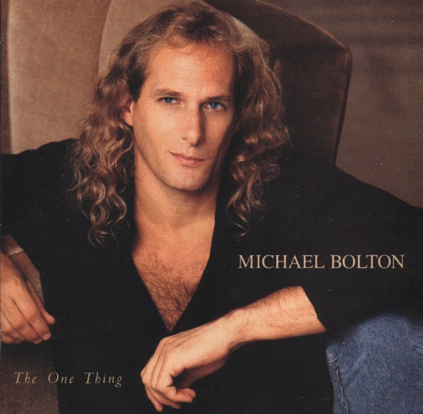 Michael Bolton - The One Thing