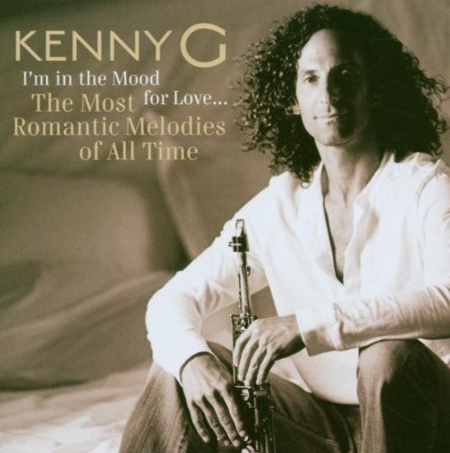 Kenny G - I'm In The Mood For Love ...
