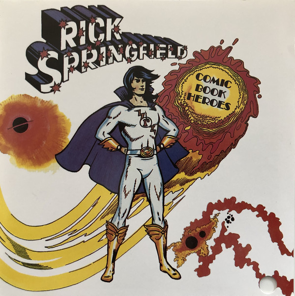 Rick Springfield - Comic Book Heroes
