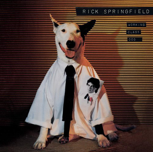 Rick Springfield - Workin Class Dog