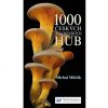 1000 Slovenských a Českých Húb  - Atlas húb