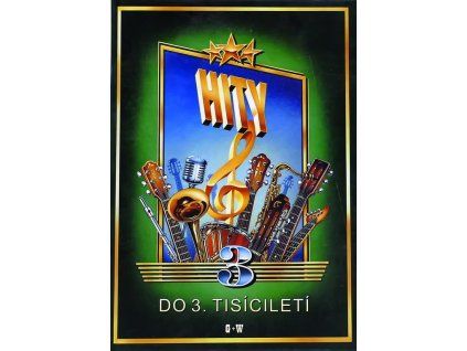 Hity do 3. tisíciletí 3. díl
