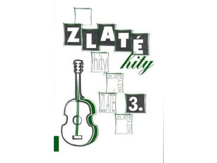 Zlaté hity 3