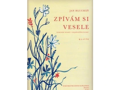 Hlucháň - Zpívám si vesele