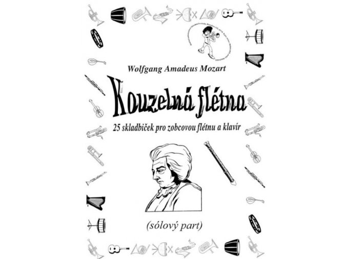 Mozart - Kouzelná flétna - sólo part a klavírní doprovod