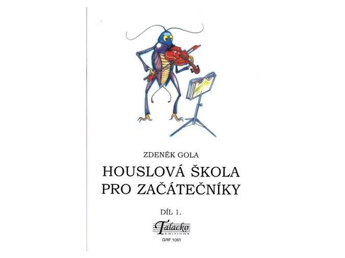 Gola - Houslová škola pro začátečníky 1